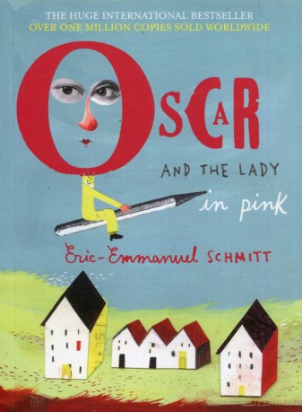 Oscar and the Lady in Pink - Eric-Emmanuel Schmitt [KSIĄŻKA]