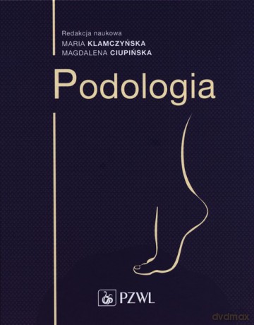 Podologia [KSIĄŻKA]