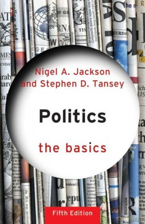 Politics - Nigel A. Jackson, Stephen D. Tansey [KSIĄŻKA]