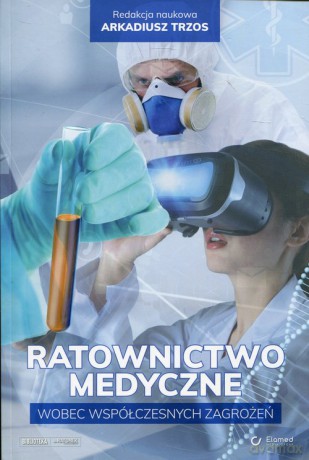 Ratownictwo medyczne [KSIĄŻKA]