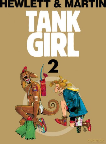 Tank Girl (Tom 2) - Alan Martin [KOMIKS]