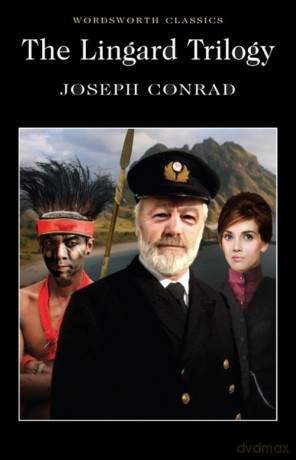 The Lingard Trilogy - Joseph Conrad [KSIĄŻKA]