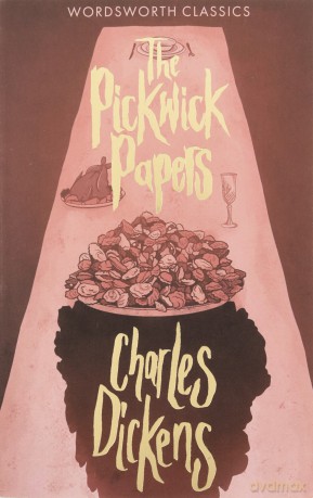 The Pickwick Papers - Charles Dickens [KSIĄŻKA]
