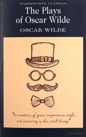 The Plays of Oscar Wilde - Oscar Wilde [KSIĄŻKA]