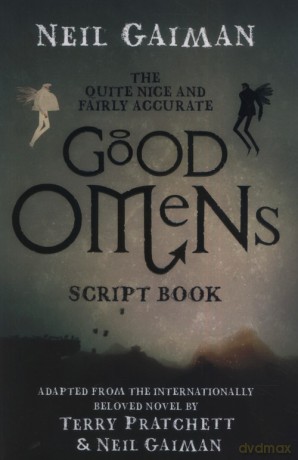 The Quite Nice and Fairly Accurate Good Omens Script Book - Neil Gaiman [KSIĄŻKA]
