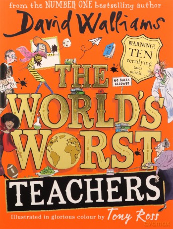 The World's Worst Teachers - David Walliams [KSIĄŻKA]