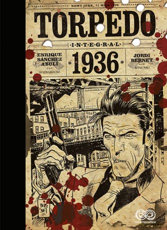 Torpedo 1936 - Enrique Sanchez Abuli [KOMIKS]