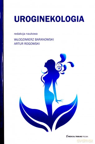 Uroginekologia [KSIĄŻKA]