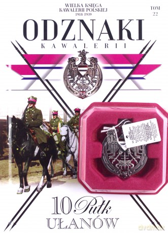 Wielka Księga Kawalerii Polskiej Odznaki Kawalerii (Tom 22) [KSIĄŻKA]