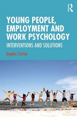 Young People, Employment and Work Psychology - Angela J. Carter [KSIĄŻKA]