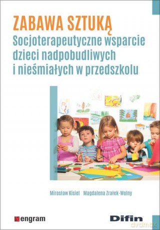 Zabawa sztuką - Mirosław Kisiel, Magdalena Zrałek-Wolny [KSIĄŻKA]