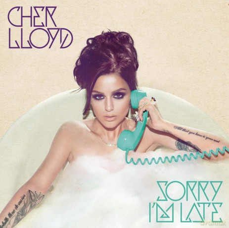 Cher Lloyd: Sorry I'm Late [CD]
