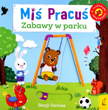 Miś Pracuś. Zabawy w parku - Benji Davies [KSIĄŻKA]