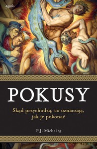 Pokusy. Skąd pochodzą, co oznaczają, jak je pokonać [KSIĄŻKA]