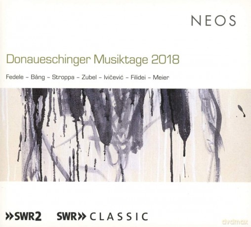Donaueschinger Musiktage 2018 [2CD]