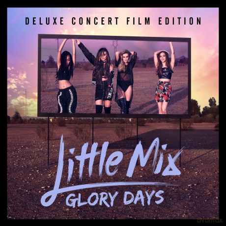 Little Mix: Glory Days [2CD]