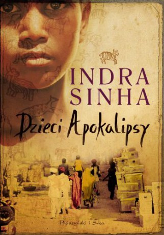 Dzieci Apokalipsy - Indra Sinha [KSIĄŻKA]