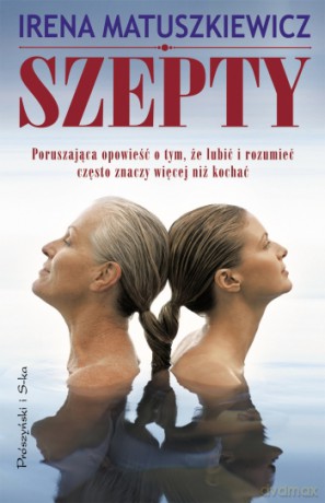 Szepty - Irena Matuszkiewicz [KSIĄŻKA]