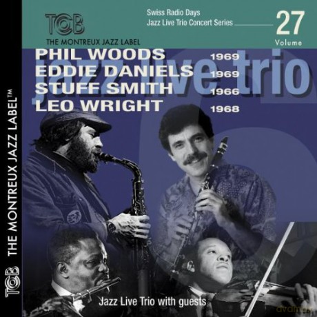 Phil Woods: Montreux Jazz - Zurich 1969 [CD]