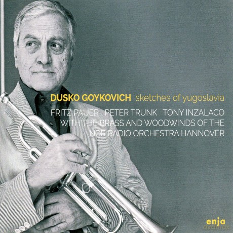 Dusko Goykovich: Sketches Of Yugoslavia [CD]