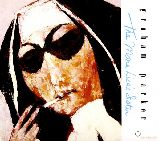 Graham Parker: The Mona LisaS Sister [CD]