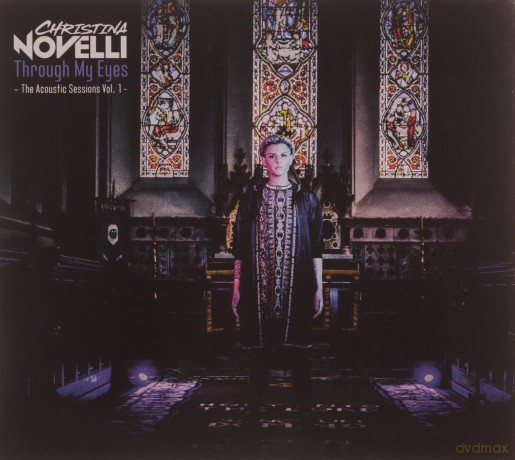 Christina Novelli: Through My Eyes (The Acoustic Sessions Vol. 1) [CD]