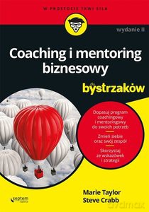 Coaching i mentoring biznesowy dla bystrzaków - Marie Taylor, Steve Crabb [KSIĄŻKA]