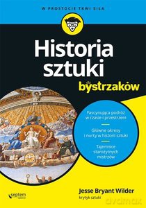Historia sztuki dla bystrzaków - Wilder Jesse Bryant [KSIĄŻKA]