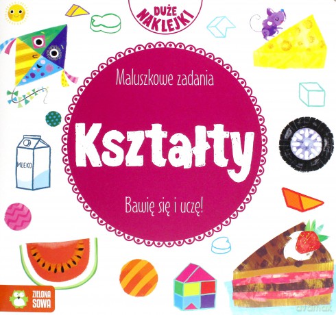 Maluszkowe zadania. Kształty [KSIĄŻKA]