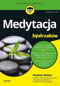 Medytacja dla bystrzaków - Stephan Bodian [KSIĄŻKA]