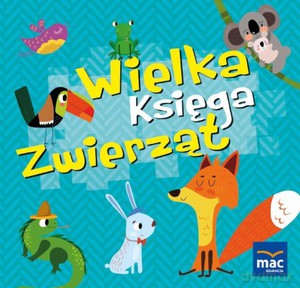 Wielka księga zwierząt - Magdalena Marczewska [KSIĄŻKA]