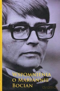 Wspomnienia o Mariannie Bocian - Stefan Bednarek, Jan Tomkowski [KSIĄŻKA]