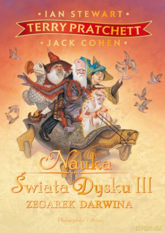 Nauka Świata Dysku III. Zegarek Darwina - Jack Cohen, Terry Pratchett, Ian  Stewart [KSIĄŻKA]