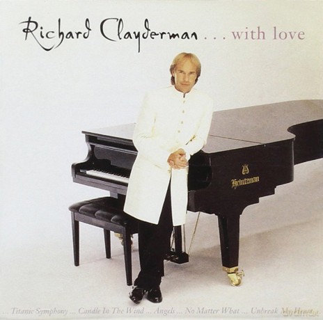 Richard Clayderman: ...with Love [CD]