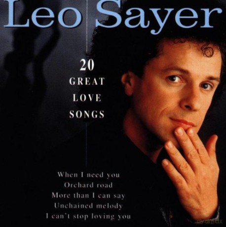 Leo Sayer: 20 Great Love Songs [CD]