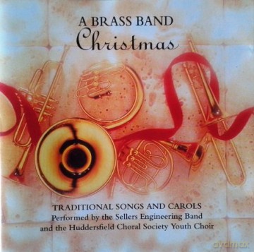 Sellers Engineering Band: A Brass Band Christmas [CD]