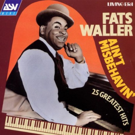 Fats Waller: Ain't Misbehavin [CD]