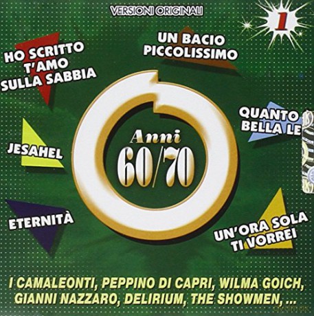 Anni 60 - 70 - I Numeri 1 [CD]