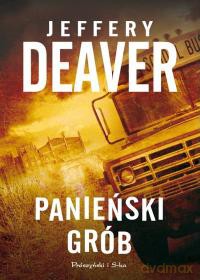 Panieński grób - Jeffery Deaver [KSIĄŻKA]