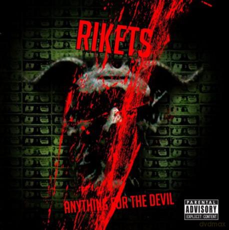 Rikets: Anything for the Devil [CD]