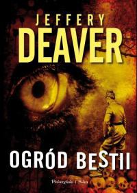 Ogród bestii - Jeffery Deaver [KSIĄŻKA]