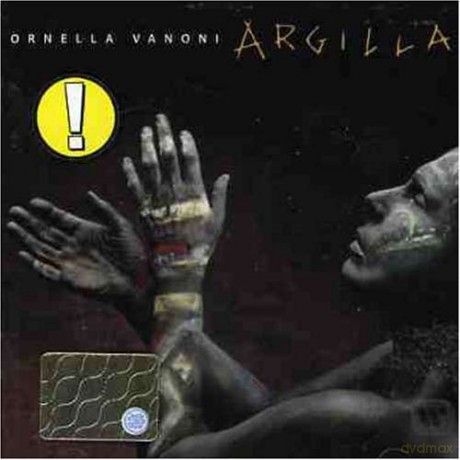 Ornella Vanoni: Argilla [CD]