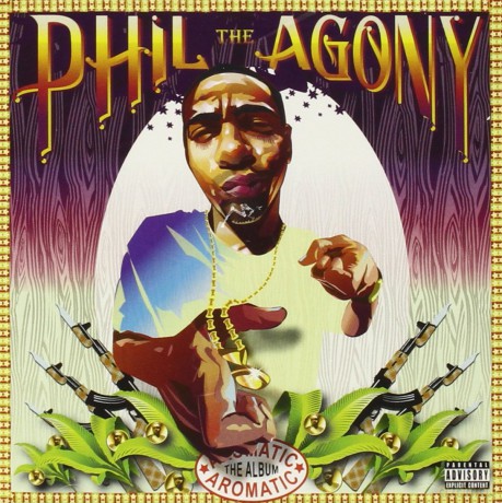 Phil the Agony: Aromatic [CD]