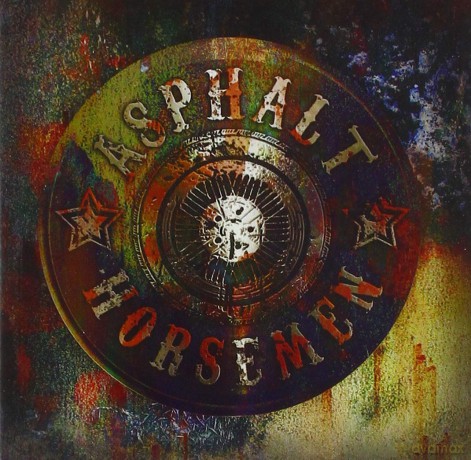 Asphalt Horsemen: Asphalt Horsemen [CD]