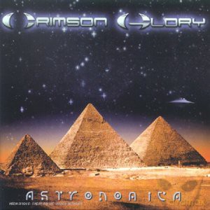 Crimson Glory: Astronomica [CD]