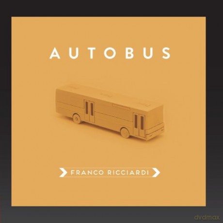 Franco Ricciardi: Autobus [2CD]