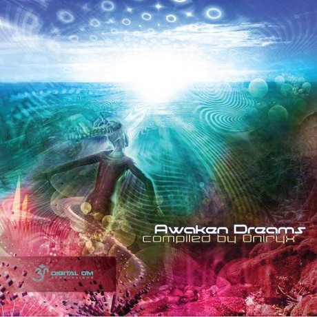 Awaken Dreams - Compiled By Oniryx [CD]