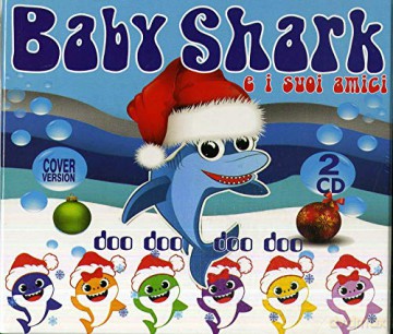 Baby Shark E I Suoi Amici [2CD]