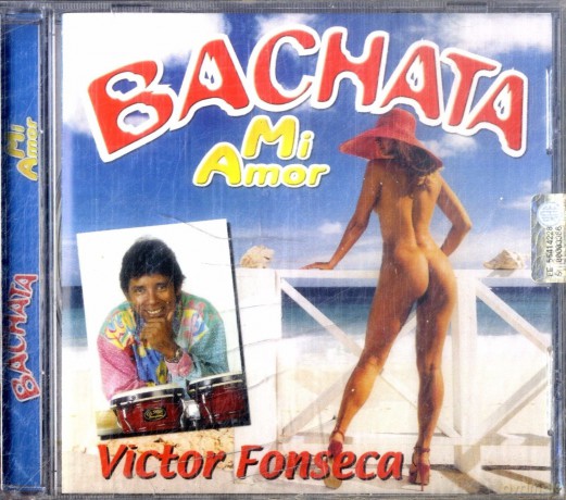 Victor Fonseca: Bachata Mi Amor [CD]