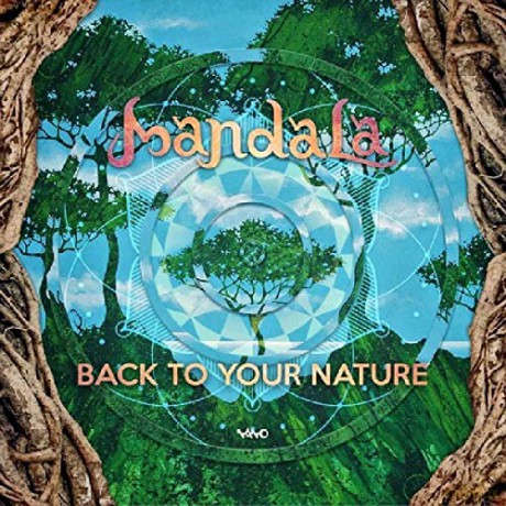 Mandala: Back To Your Nature [CD]